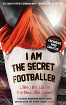 The Secret Footballer 1 - I Am The Secret Footballer