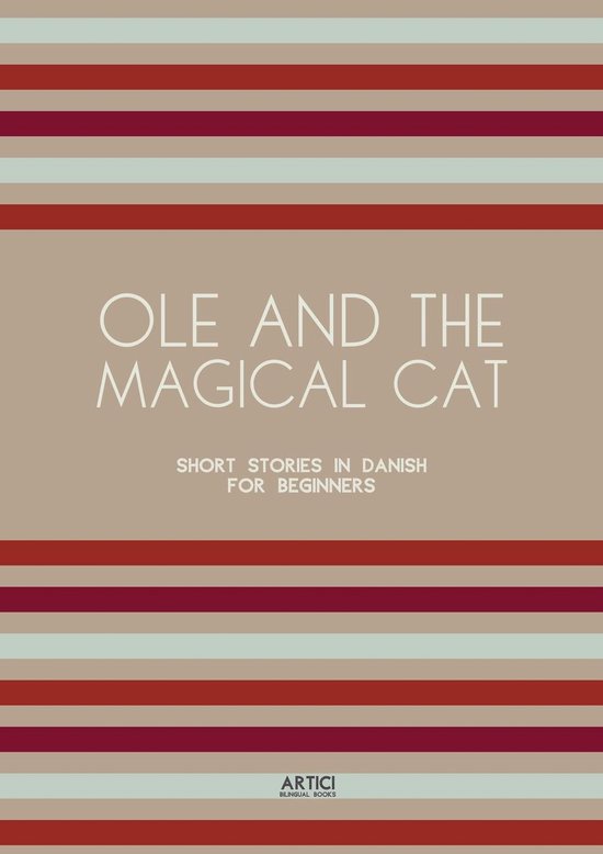 Ole and the Magical Cat: Short Stories in Danish for Beginne ... - cover
