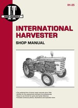 International Harvester Shop Manual Series 460 560 606 660 &