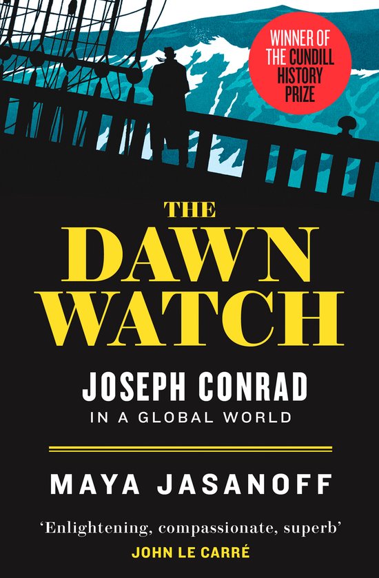 The Dawn Watch Joseph Conrad in a Global World - cover