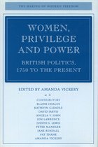 The Making of Modern Freedom- Women, Privilege, and Power