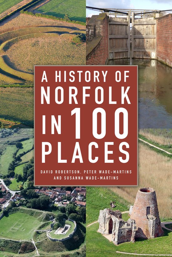 A History of Norfolk in 100 Places - cover