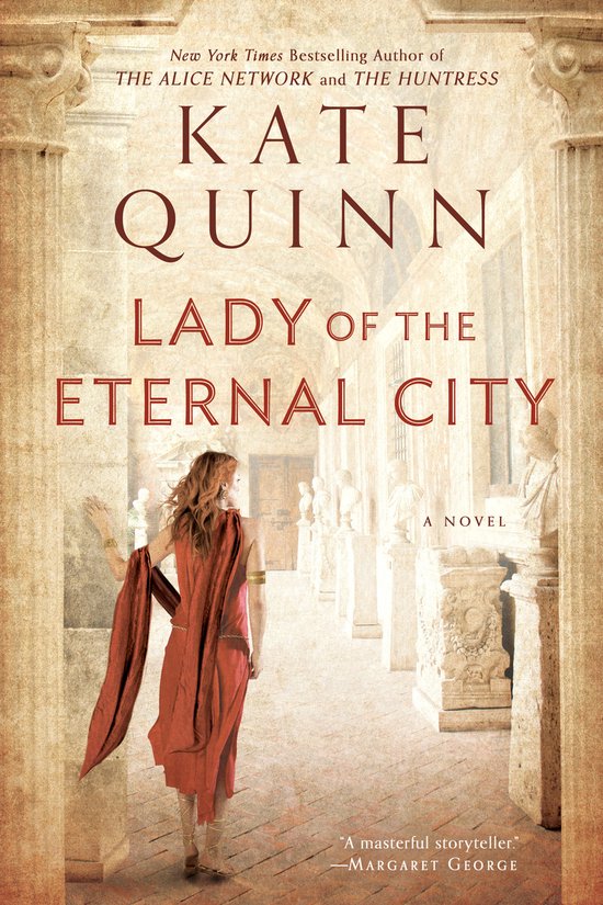 Boekcover van Lady of the Eternal City van Kate Quinn. Een vrouw in een rode jurk en sjaal loopt door een gang met zuilen.