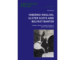Reimagining Ireland- Hiberno-English, Ulster Scots and Belfast Banter