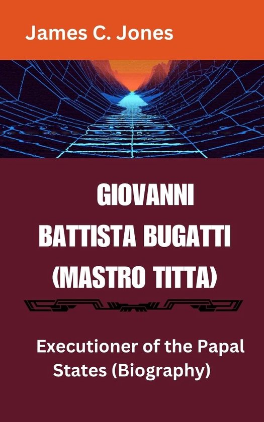 GIOVANNI BATTISTA BUGATTI (MASTRO TITTA)