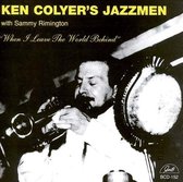 Ken Colyer's Jazzmen With Sammy Rimington - When I Leave This World Behind (CD)