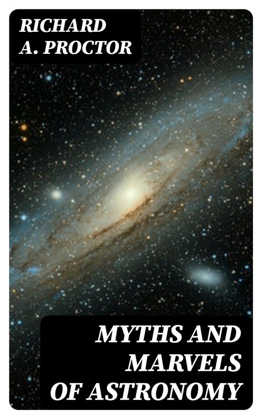 Myths and Marvels of Astronomy - cover