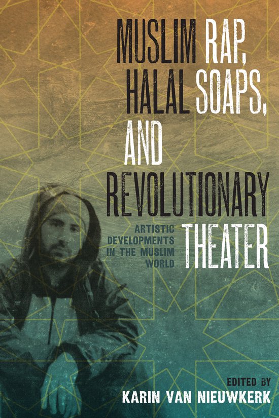 Muslim Rap, Halal Soaps, and Revolutionary Theater - cover