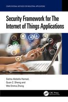 Computational Methods for Industrial Applications- Security Framework for The Internet of Things Applications