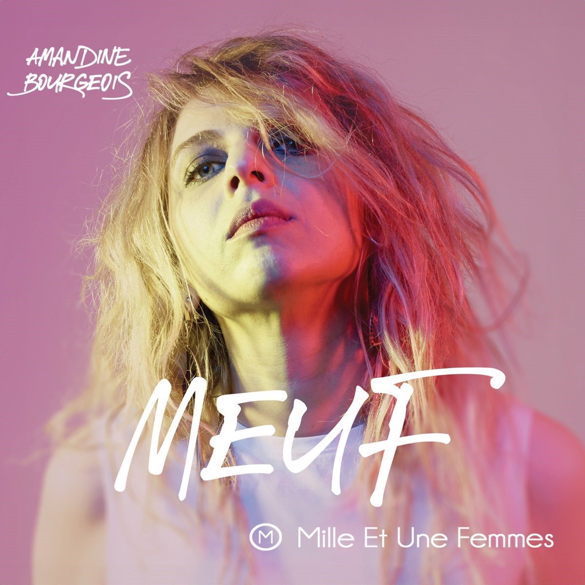 Amandine Bourgeois - MEUF (Mille Et Une Femmes) (CD)