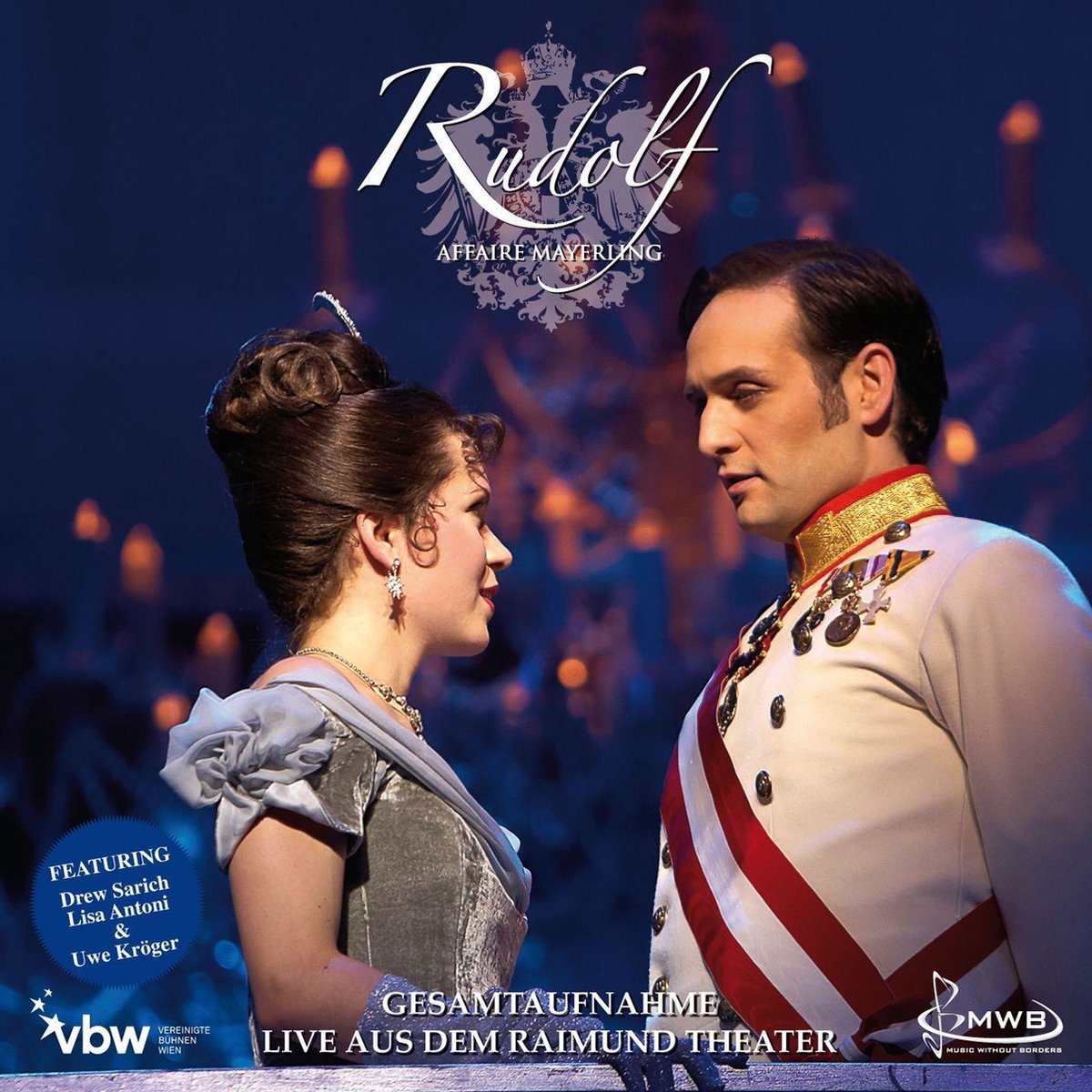 Rudolf Affaire Mayerling - Das Musical - Gesamtaufnah...
