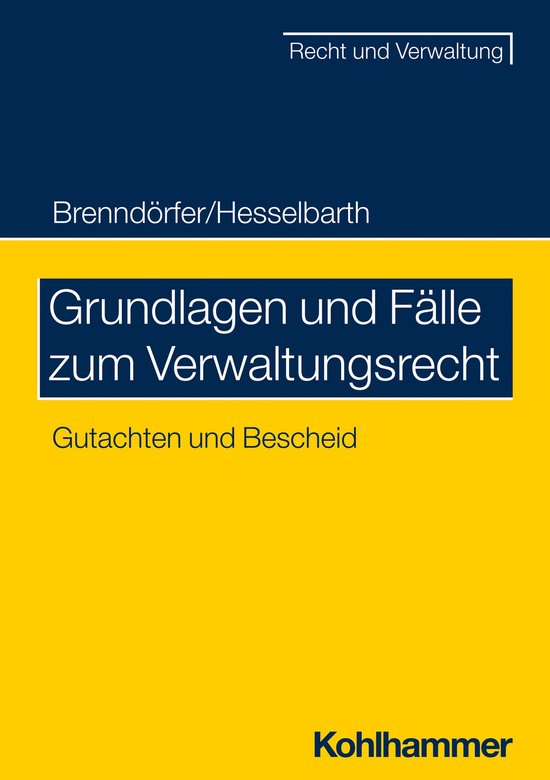 Grundlagen und Fälle zum Verwaltungsrecht - cover