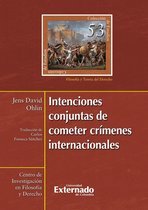 Intenciones conjuntas de cometer crímenes internacionales
