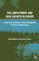 Full Employment and High Growth in Europe