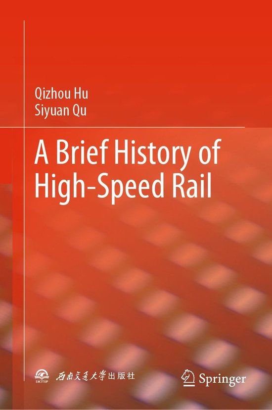 A Brief History of High-Speed Rail - cover