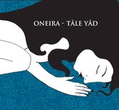 Oneira - Tale Yad (CD)