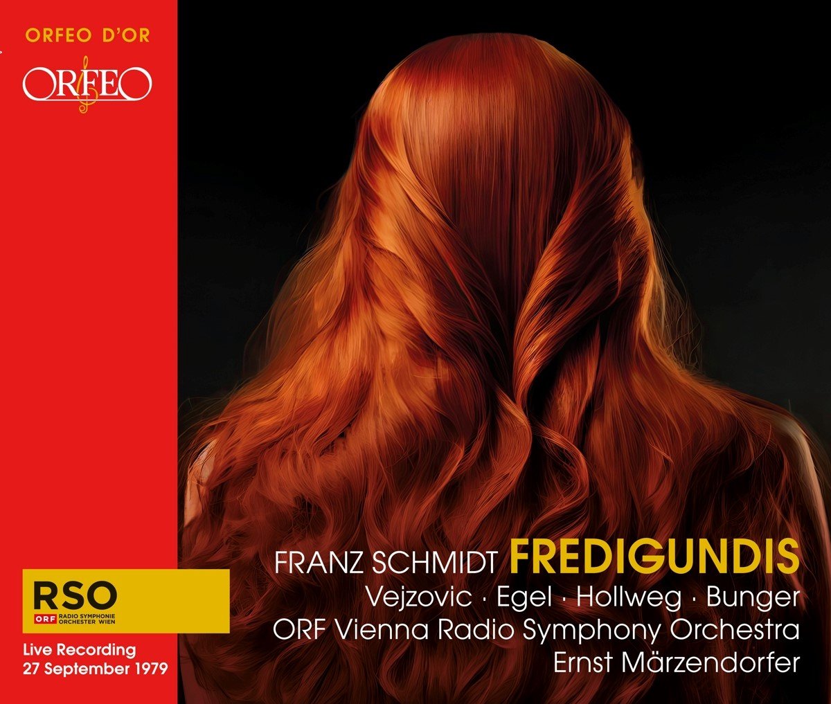 ORF Vienna Radio Symphony Orchestra, Ernst Märzendorfer - Franz Schmidt: Fredigundis (2 CD)