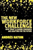 The New Workforce Challenge