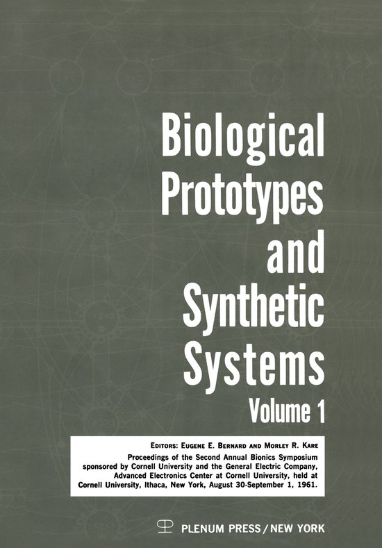 Biological Prototypes and Synthetic Systems - cover