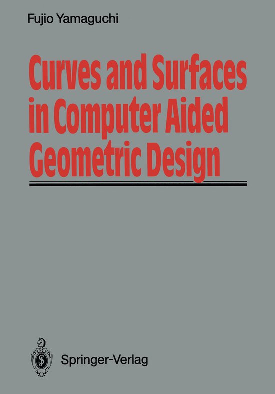 Curves and Surfaces in Computer Aided Geometric Design - cover