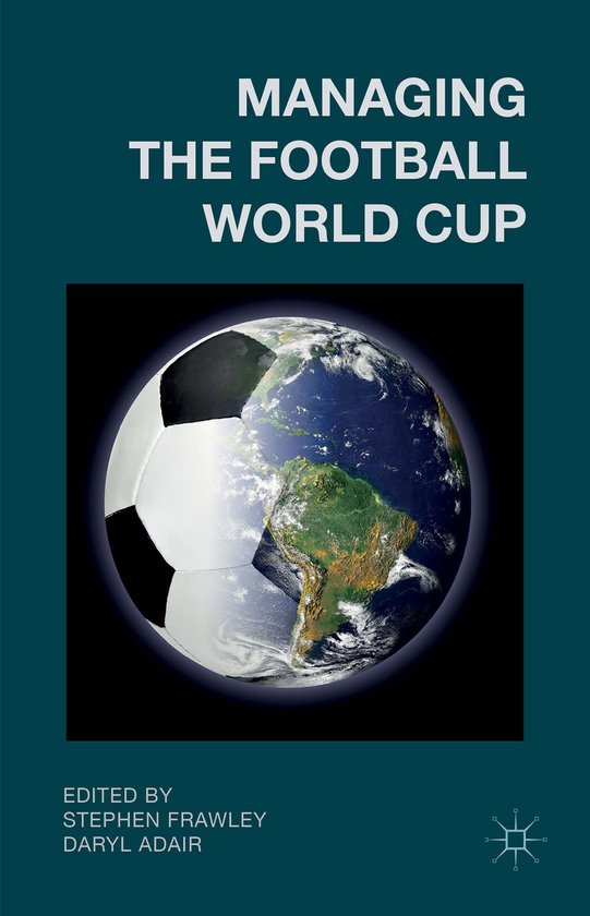 Managing The Football World Cup - cover
