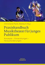 Praxishandbuch Musiktheater fuer junges Publikum