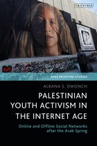SOAS Palestine Studies- Palestinian Youth Activism in the Internet Age