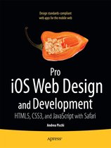 Pro Ios Web Design And Development: Html5, Css3, And Javascr