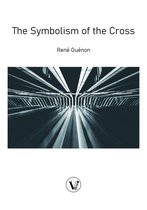 The classics - The Symbolism of the Cross
