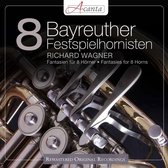 Wagner; Fantasies For 8 Horns