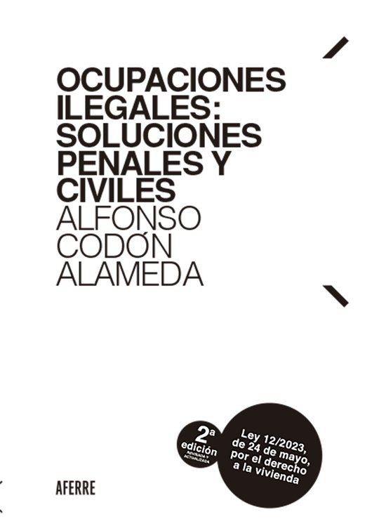 Ocupaciones ilegales: soluciones penales y civiles 2ª edici ... - cover