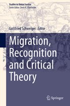 Migration Recognition and Critical Theory