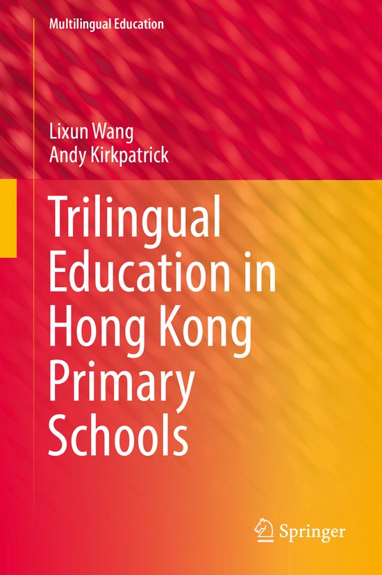 Trilingual Education in Hong Kong Primary Schools - cover