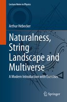Naturalness String Landscape and Multiverse