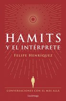 ENIGMAS Y CONSPIRACIONES - Hamits y el Intérprete