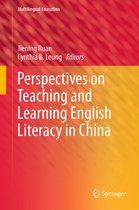 Multilingual Education- Perspectives on Teaching and Learning English Literacy in China