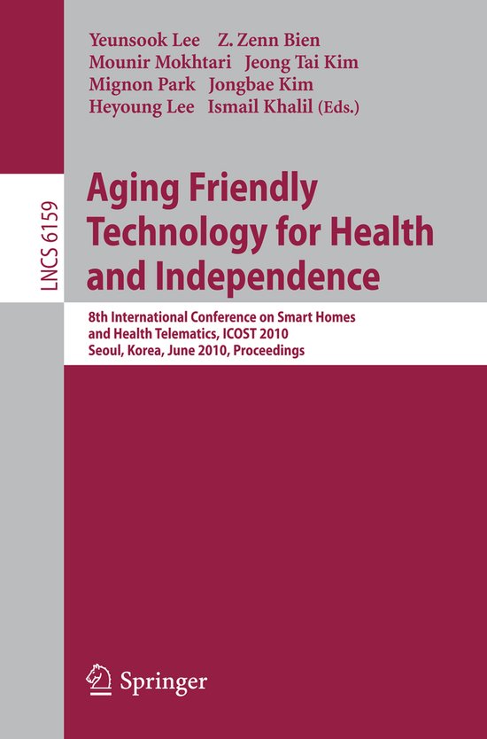 Aging Friendly Technology for Health and Independence - cover