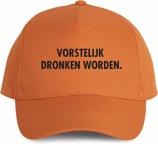 Oranje cap - Vorstelijk dronken worden - soBAD. | Oranje | Zon | Koningsdag | Koning | Koningsdag | EK | Voetbal | Nederland