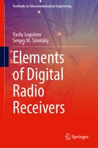 Textbooks in Telecommunication Engineering- Elements of Digital Radio Receivers