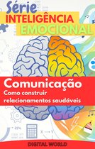 Série Inteligência Emocional 3 - Comunicação