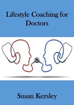 Books for Doctors - Lifestyle Coaching for Doctors