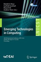 Lecture Notes of the Institute for Computer Sciences, Social Informatics and Telecommunications Engineering 463 - Emerging Technologies in Computing