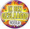 Paper Dreams button Hoera Ik Ben Geslaagd - 5,5 cm