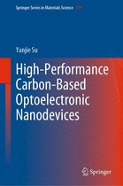 Springer Series in Materials Science 319 - High-Performance Carbon-Based Optoelectronic Nanodevices