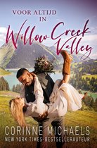 Willow Creek Valley 4 - Voor altijd in Willow Creek Valley