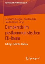 Vergleichende Politikwissenschaft - Demokratie im postkommunistischen EU-Raum