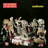 Mekons - So Good It Hurts (CD)