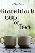 Granddad's Cup of Tea