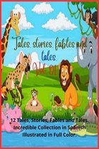 Tales, stories, fables and tales. - Tales, stories, fables and tales. Vol. 01