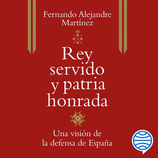 Rey servido y patria honrada - cover